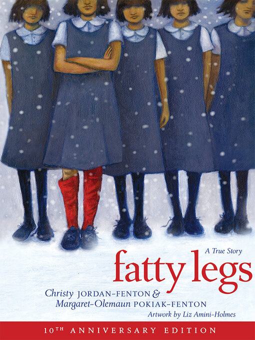 Title details for Fatty Legs by Margaret-Olemaun Pokiak-Fenton - Wait list